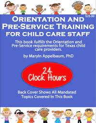 Up to 16 hours of annual training. Free Pre Service Training For Childcare Providers In Texas