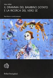 Il Dramma Del Bambino Dotato E La Ricerca Del Vero Sa C Riscrittura E Continuazione Bambino Dotato Del Il Ad Book Lovers Pandora Screenshot Books