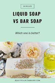 After mastering both cold and hot process soap making, the next step was to learn how to make liquid soap. Liquid Soap Vs Bar Soap Which One Is Better Beautiful With Brains