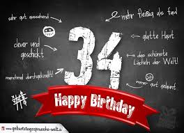 Zumgeburtstag кдню [ umg на день. Komplimente Geburtstagskarte Zum 34 Geburtstag Happy Birthday Geburtstagsspruche Welt