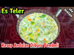 Maybe you would like to learn more about one of these? Ide Jualan Es Teler Resep Andalan Youtube