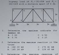 Solved Situation 1. The truss is subjected to a highway load ...