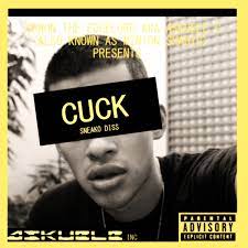Cuck (Sneako Diss) - Single by Canon The Edgelord on Apple Music