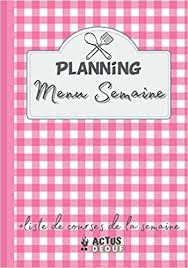 #planning #organisation #gymorganisez votre semaine beauté. Planning Menu Semaine Planificateur De Repas Et Liste De Courses Organise Et Planifie Tes Menus De La Semaine Bloc Menus 52 Semaines French Edition Deouf Actus 9798694020091 Amazon Com Books