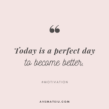 Wayfair.com has been visited by 1m+ users in the past month Today Is A Perfect Day To Become Better Quote 294 Ave Mateiu