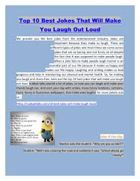 Now, go enjoy sending these jokes to all your short friends in your list. Top 10 Best Jokes That Will Make You Laugh Out Loud By Ketelesapna83 Issuu