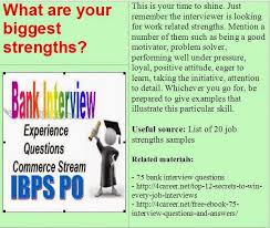 Bank Interview Questions What Are Your Biggest Strengths Job Interview Advice Job Interview Answers Interview Questions