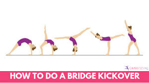 how to do a bridge kickover