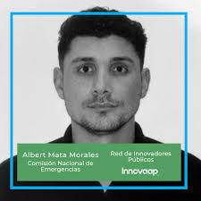 Muchas gracias Albert Mata Morales, por formar parte de la Red de  Innovadores Públicos y participar como colaboradora en la Actualización del  Plan Nacional de Gestión del Riesgo Innovaap-CNE, para crear un
