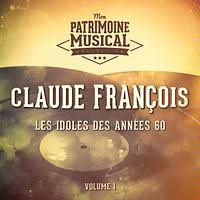 Claude Francois Songs Download Claude Francois New Songs List Best All Mp3 Free Online Hungama