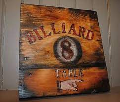 Billiards Pool Hall Billiards Sign Antique Trade Sign Vintage Old Early Rare Pool Hall Pool Halls Billiard Room Billiard Room Design