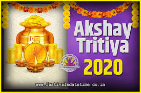 This is an annual festival celebrated by hindus and jain's; 2020 Akshaya Tritiya Pooja Date And Time 2020 Akshaya Tritiya Calendar Festivals Date Time