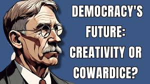 Dewey's Democratic Life: Creativity and the Transformation of Habit