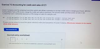 Forgot your user name or password? Exercise 7 2 Accounting For Credit Card Sales Lo C1 Chegg Com