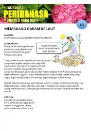 Anjing galak, babi berani orang yang tidak berilmu 1. Membuang Garam Ke Laut Peribahasa Teachin Map