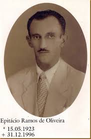 Estórias de Antigamente: Epitácio Ramos de Oliveira