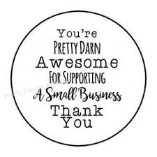 Business thank you letter writing tips. Thank You For Supporting My Small Business Envelope Seals Labels Stickers 1 5 Ebay