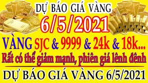 Check spelling or type a new query. Dá»± Bao Gia Vang Ngay 6 5 2021 Báº£ng Gia Vang Hom Nay Gia Vang Sjc Vang 9999 Vang 24k Vang 18k Youtube