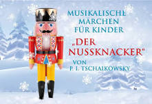 "Der Nussknacker", Musik-Märchen für Kinder