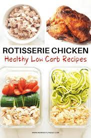 Low Carb Rotisserie Chicken Recipes Momma Fit Lyndsey Recipe Rotisserie Chicken Recipes Healthy Rotisserie Chicken Recipes Chicken Lunch Recipes