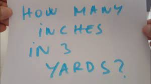 Yards to feet and inches formula. How Many Inches In 3 Yard Youtube