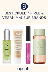 The Best Vegan Makeup Brands Cruelty Free Cosmetics Openfit Vegan Makeup Brands Cruelty Free Makeup Cruelty Free Cosmetics