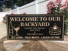 Outdoor kitchen islands backyard baseball characters templates. Welcome To Our Backyard Sign Wood Engraved Bar Grill Sign Etsy