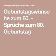 Geburtstagswunsche Zum 80 Spruche Zum 80 Geburtstag Geburtstagswunsche Zum 80 Spruche Zum Geburtstag Geburtstag Mutter