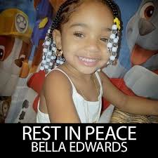 3-year-old Bella Edwards was found dead in her Queens apartment overnight,  according to police sources, who said she might be the victim of child  abuse. “Bella was a friendly, beautiful, affectionate, smart