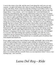 Check spelling or type a new query. The Monologue From Lana Del Rey S Ride The Most Real Perspective To The Fight Of The Wild Side That Lana Del Rey Quotes Lana Del Rey Lyrics Lana Del Rey Ride