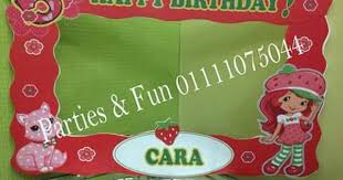 Strawberry Shortcake Birthday Themes Photo Booth Frame Facebook Partiesandfunegypt 01111075044 Birthday Theme Strawberry Shortcake Birthday Birthday