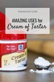Cream Of Tartar Uses You Didn T Know 9 Best Life Hacks Cream Of Tartar Uses Cream Of Tartar Tartar