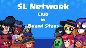 Clubs can have up to 100 members at a single time. Sl Network Club In Brawl Stars