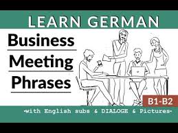 9 German Business Vocabulary Meetings P 1 Geschaftsdeutsch Meetings Youtube Learn German Vocabulary German