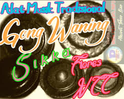 Sampe termasuk sebagai alat itulah sebagian alat musik tradisional asli indonesia yang berasal dari berbagai daerah, dari. Gong Waning Alat Musik Tradisional Masyarakat Sikka Nusa Tenggara Timur Www Persnews Info