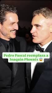 Pedro Pascal reemplaza a Joaquin Phoenix 😱, Sígueme para más 😉
