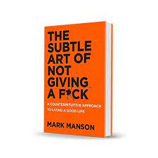 I have a good faith belief that use of the material in the manner complained of is not authorized by the copyright owner, its agent, or law. The Subtle Art Of Not Giving A F Ck A Counterintuitive Approach To Living A Good Life Amazon De Manson Mark Fremdsprachige Bucher