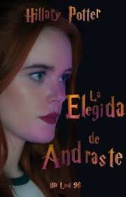 Hillary Potter: la Elegida de Andraste (reescrito)