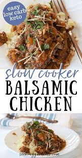 Crockpot Balsamic Chicken Keto Low Carb Recipe Balsamic Chicken Crock Pot Chicken Crockpot Recipes Balsamic Chicken Recipes