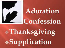 We did not find results for: Prayer Adoration Confession Thanksgiving Supplication Ppt Download