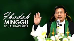 Kalender liturgi 2021 tahun b/i. Ibadah Minggu 10 Januari 2021 Untuk Umum Youtube