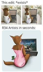 Science says the only thing faster than light is speed of R34 artists : r/ memes