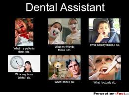 Explore our collection of motivational and famous quotes by authors you know and love. Dental Assistant Dental Assistant Quotes Dental Assistant Humor Dental Assistant