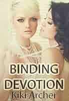Amazon.com: Binding Devotion eBook : Archer, Kiki: חנות קינדל