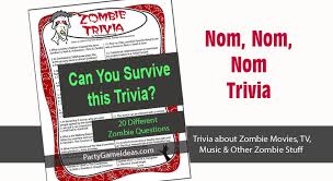 This post was created by a member of the buzzfeed commun. 20 Zombie Trivia Questions Printable Party Game