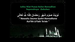 Lengkap doa niat puasa ramadan sebulan penuh tips makan. Cara Lafaz Niat Puasa Bulan Ramadhan Harian Dan Sebulan