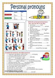 Write The Correct Personal Pronoun Use I You He She It We They Complete The Sentences Personal Pronouns Worksheets Personal Pronouns Pronoun Worksheets