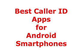 Caller id app is one of the most important applications for your phone. 10 Best Free Caller Id Apps For Android Devices 2018