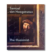 Illusionist: Samuel Van Hoogstraten [Book]