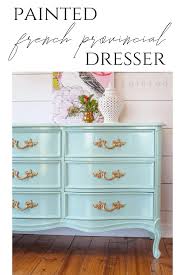 I want to change it a bit but still keep the french provincial look with a country flair. French Provincial Dresser By Dixie